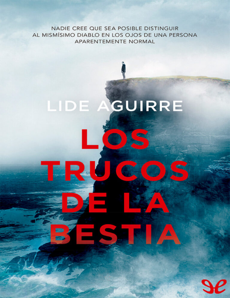 Los trucos de la bestia Spanish Edition Lide Aguirre Kitap Kapağı