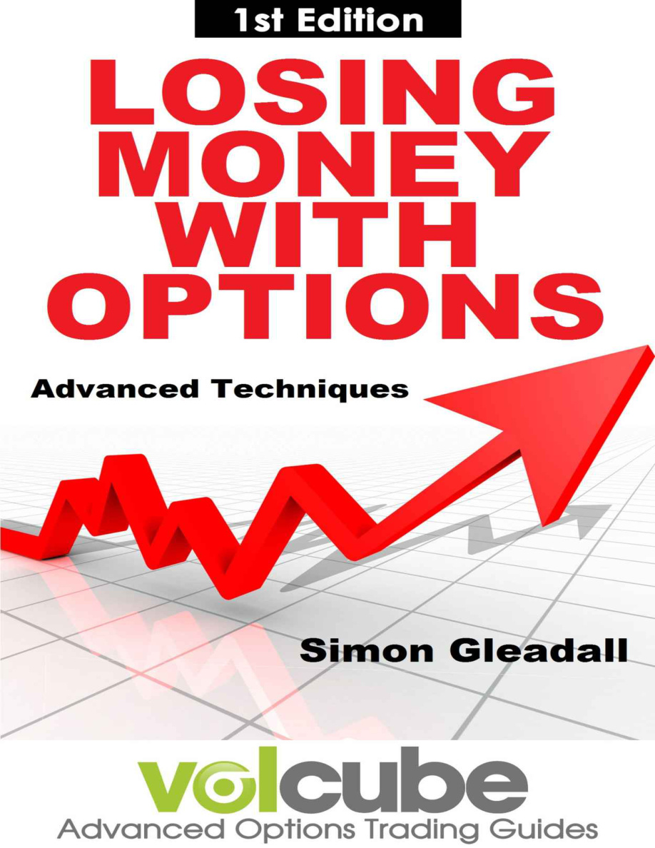 Losing Money with Options: Advanced Techniques PDF Download