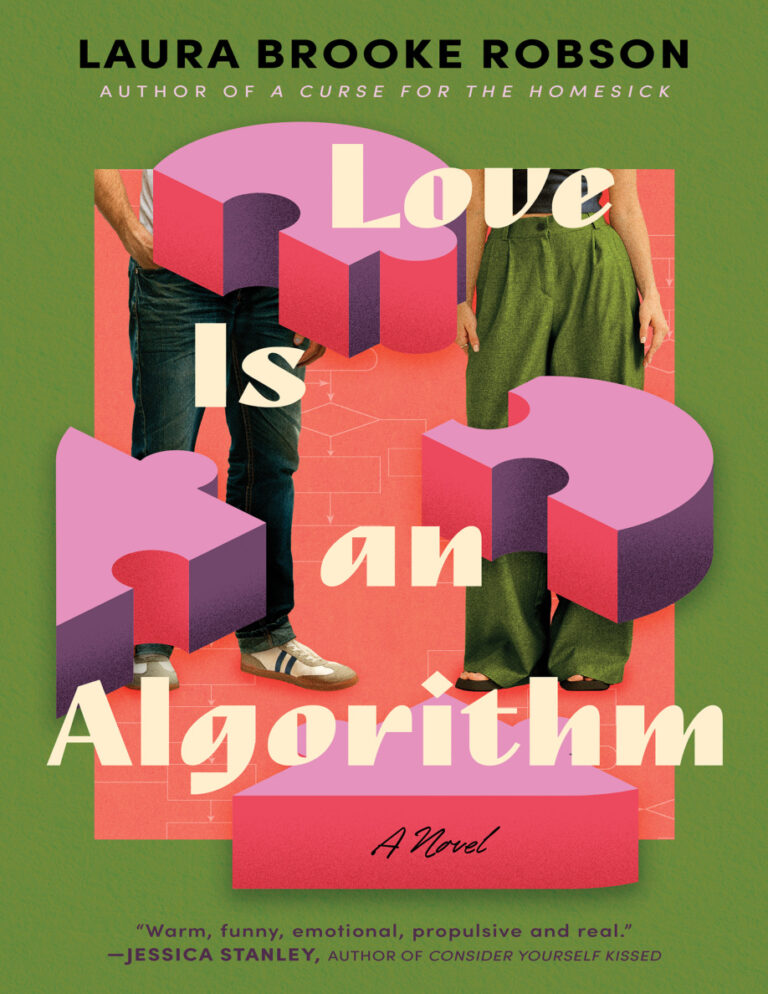 Love is an Algorithm Laura Brooke Robson Kitap Kapağı