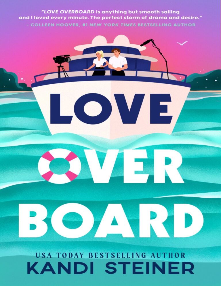 Love overboard Kandi steiner Kitap Kapağı