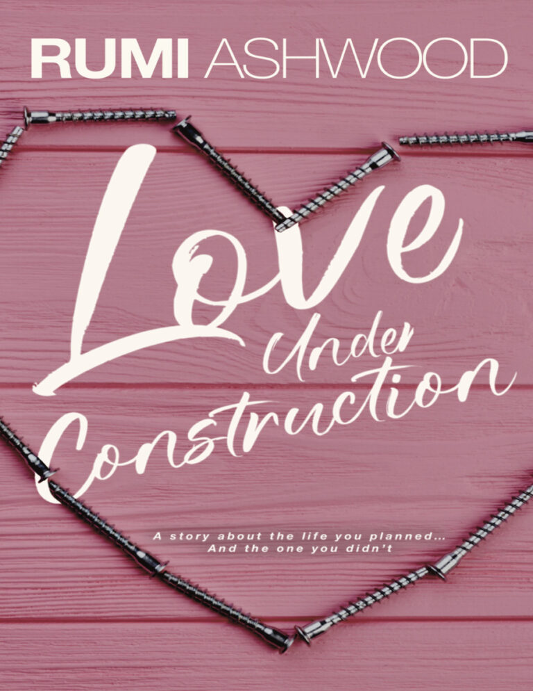 Love under construction Rumi ashwood Kitap Kapağı