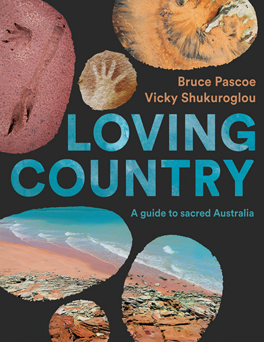 Loving Country A Guide to Sacred Australia PDF Download