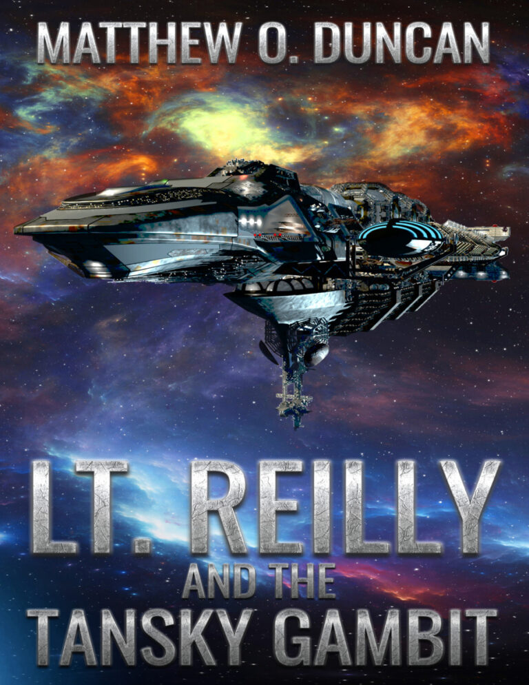 Lt Reilly and the Tansky Gambit Matthew O Duncan Kitap Kapağı