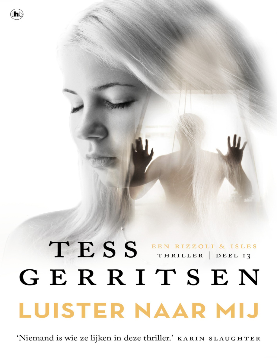 Luister naar mij Dutch Edition Tess Gerritsen Kitap Kapağı
