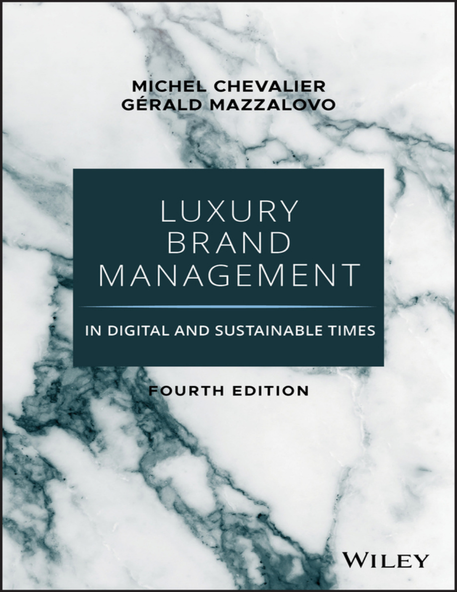 Luxury Brand Management in Digital and Sustainable Times Michel Chevalier Kitap Kapağı