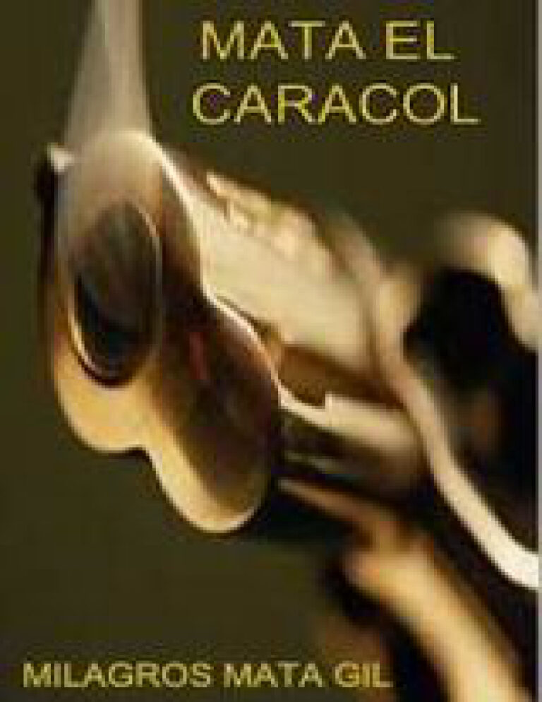 MATA EL CARACOL Spanish Edition wwwintercambiosvirtualesorg Kitap Kapağı