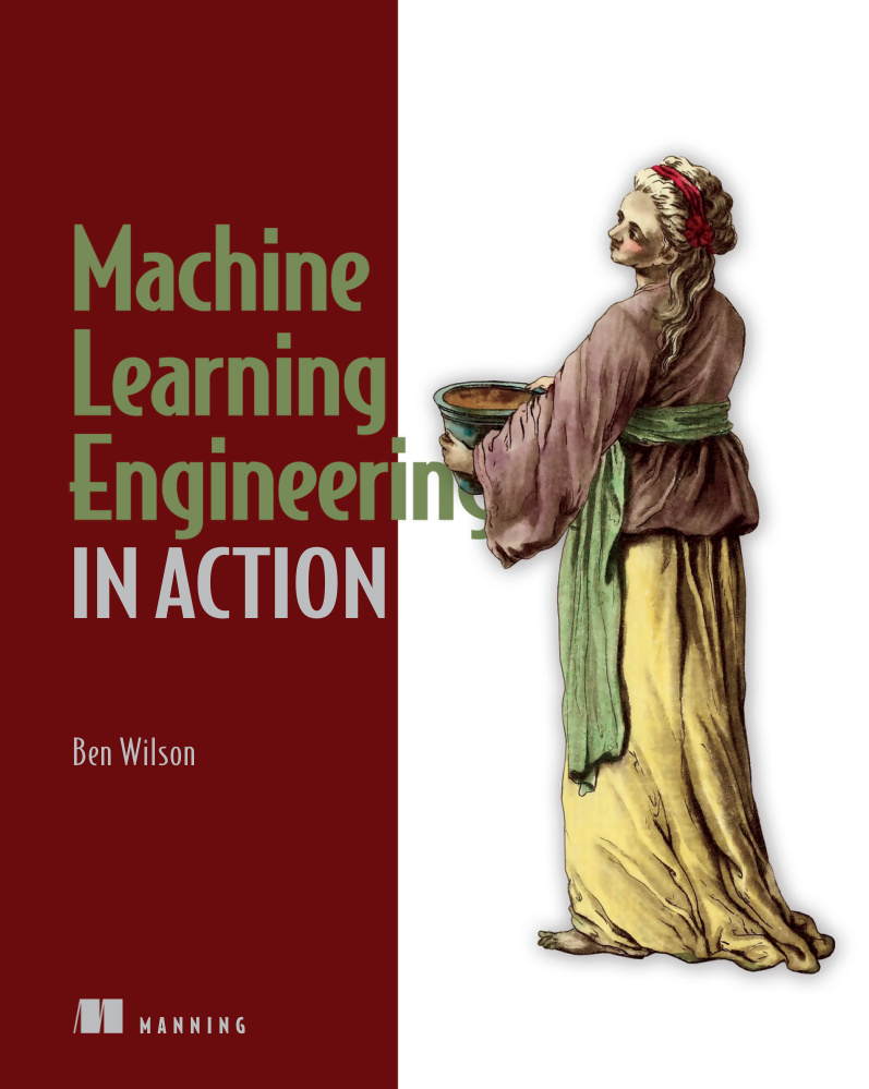 Machine Learning Engineering in Action PDF Download