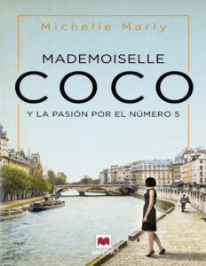 Mademoiselle Coco y la pasion por el numero 5 Spanish Edition Michelle Marly Kitap Kapağı