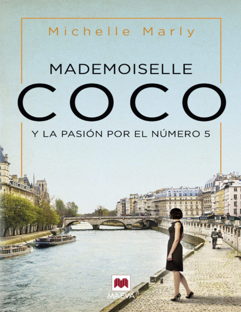 Mademoiselle Coco y la pasion por el numero 5 Spanish Edition Michelle Marly Kitap Kapağı