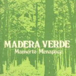 Madera Verde Spanish Edition Mamerto Menapace Kitap Kapağı