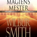 Magiens Mester Danish Edition Wilbur Smith Kitap Kapağı