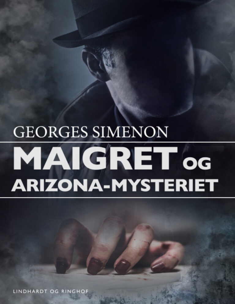 Maigret Og Arizona Mysteriet Danish Edition Georges Simenon Kitap Kapağı