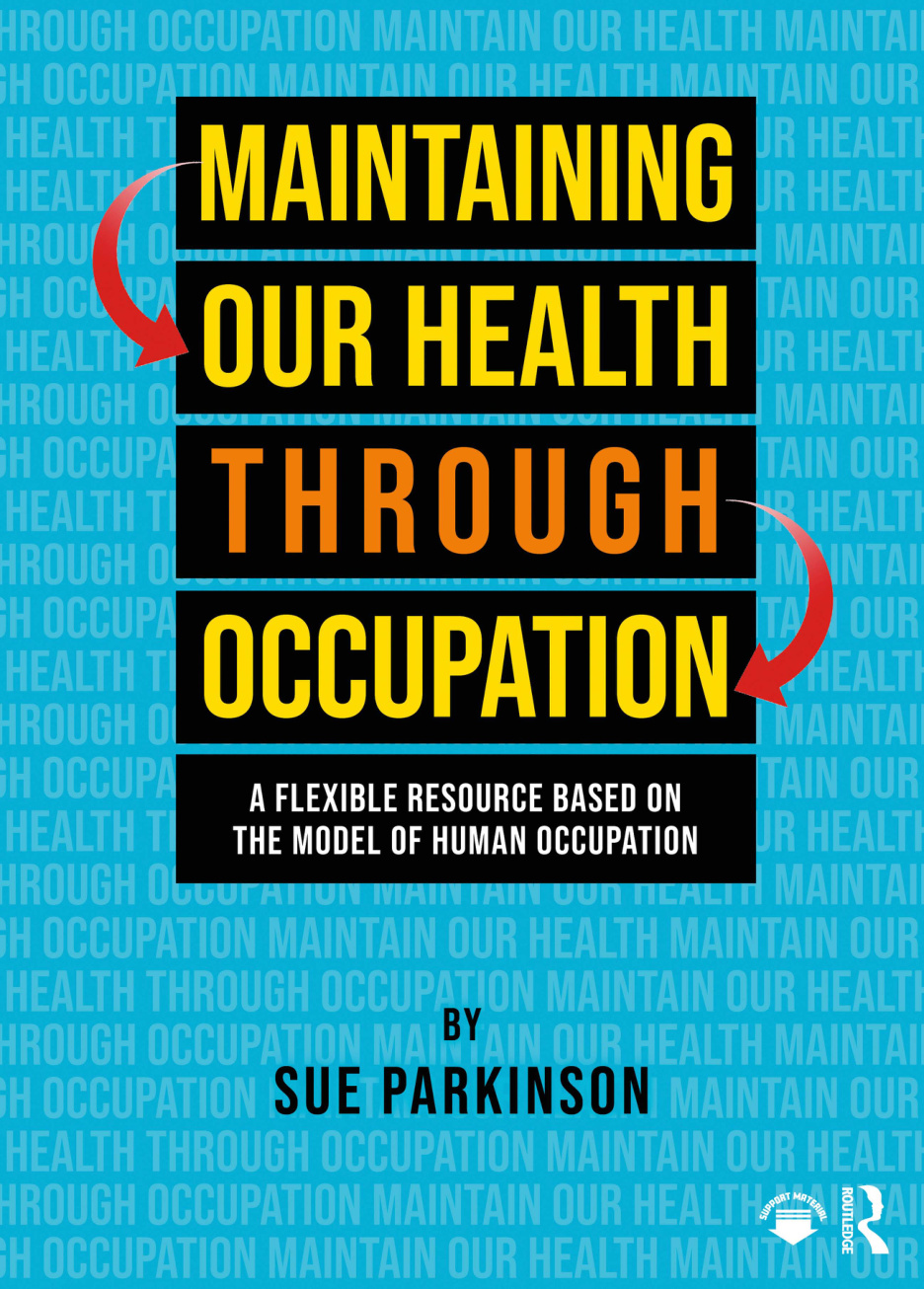 Maintaining Our Health through Occupation PDF Download