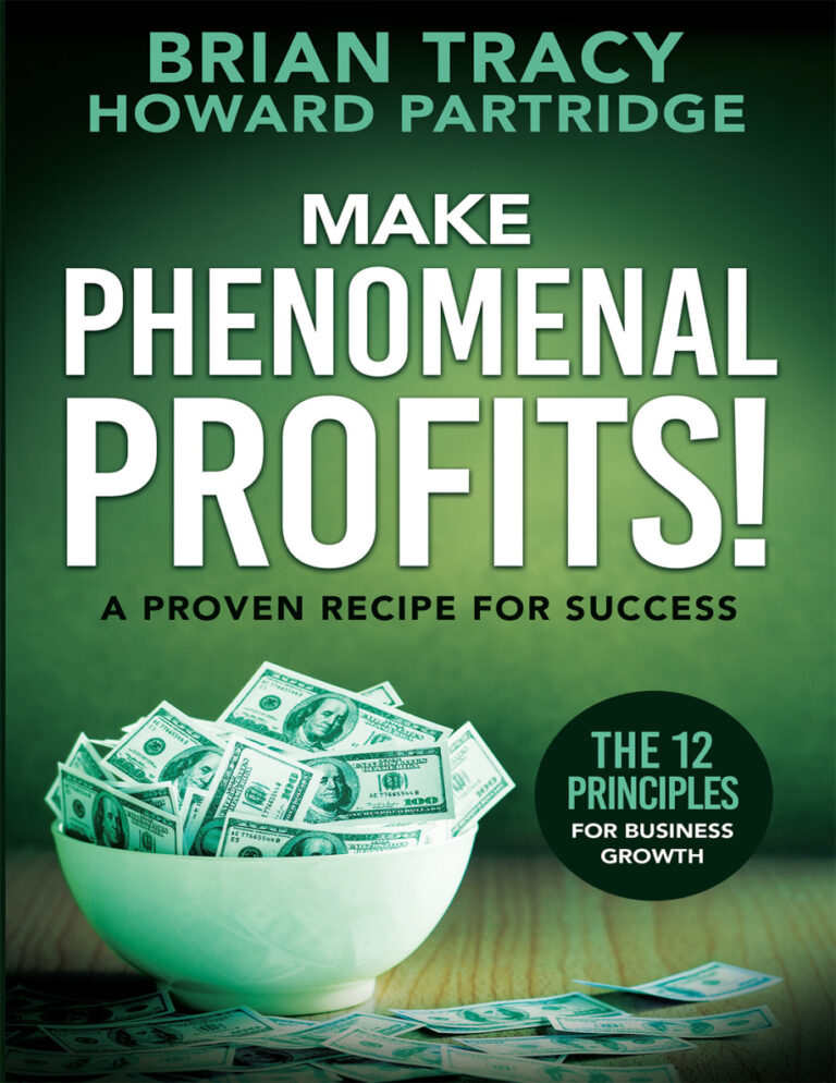 Make Phenomenal Profits Brian Tracy Howard Partridge Kitap Kapağı