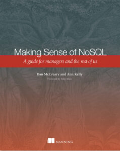 Making Sense of NoSQL A Guide for Managers and the Rest of Us Dan Kitap Kapağı