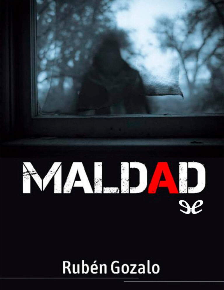 Maldad Spanish Edition Ruben Gozalo Kitap Kapağı