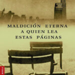 Maldicion eterna a quien lea estas paginas Spanish Edition Puig Manuel Kitap Kapağı