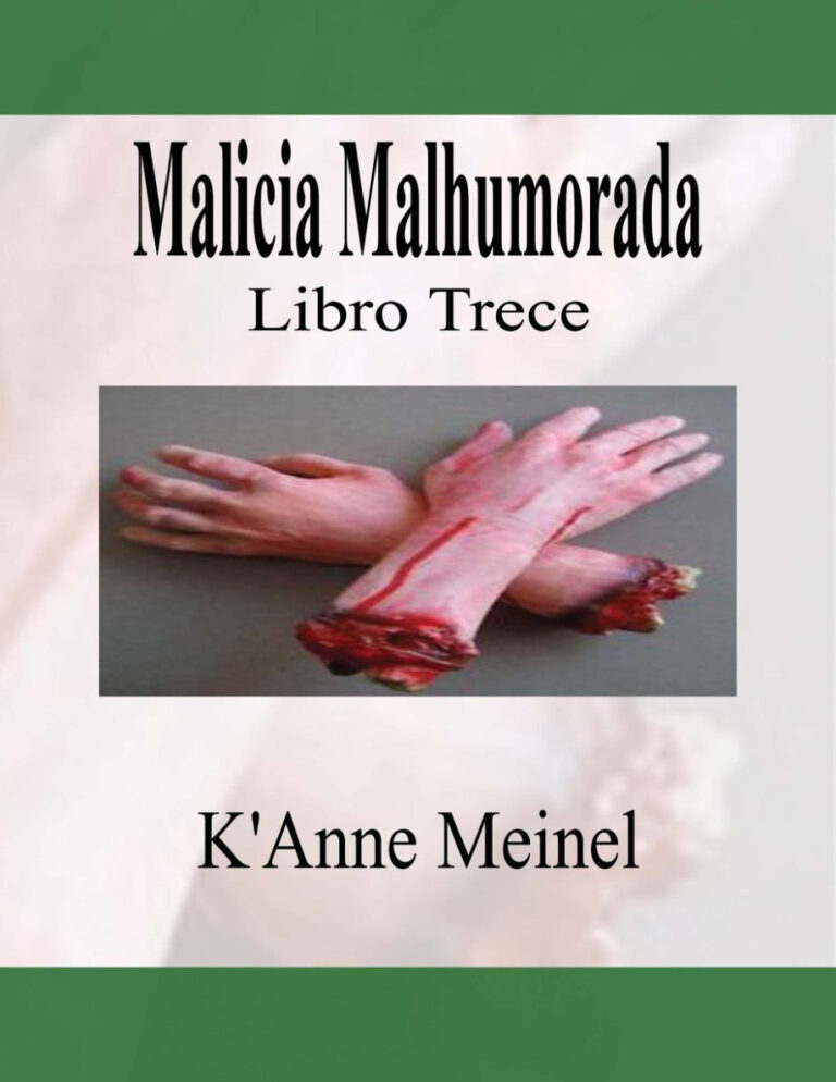 Malicia Malhumorada Spanish Edition KAnne Meinel Kitap Kapağı