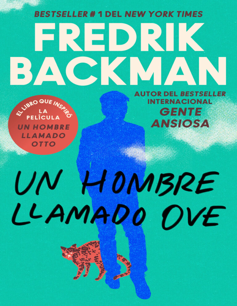 Man Called Ove A Un hombre llamado Ove Spanish Edition Fredrik Backman Kitap Kapağı