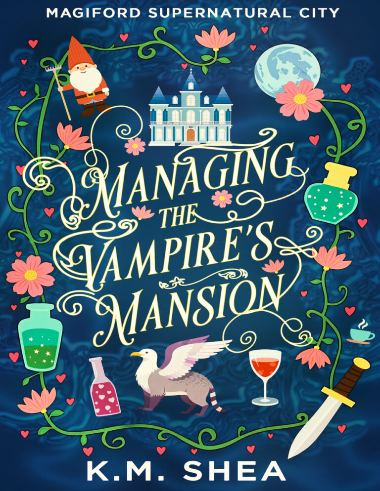 Managing the Vampires Mansion KM Shea Kitap Kapağı