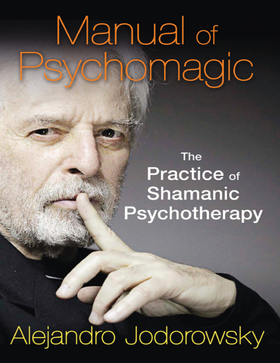 Manual of psychomagic PDF Download