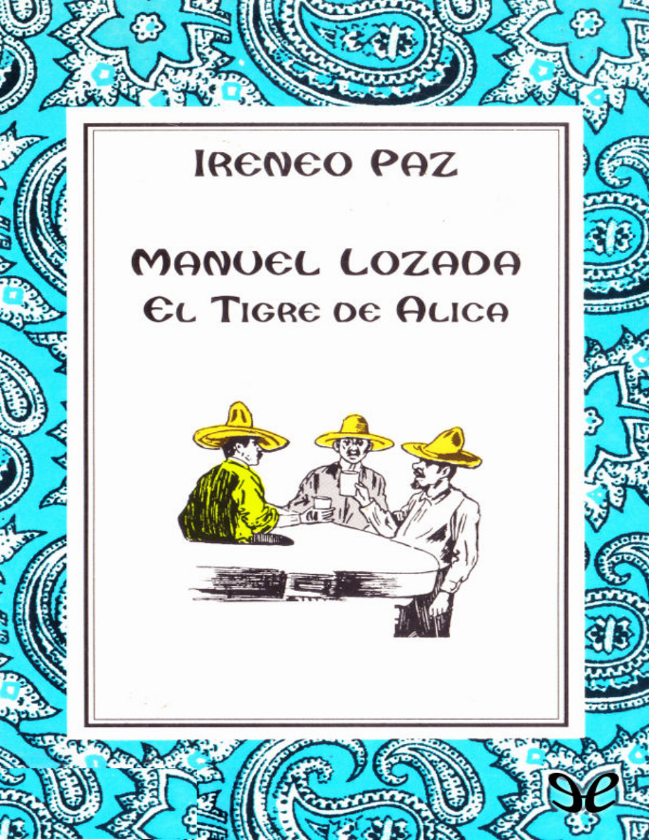 Manuel Lozada: El tigre de Álica PDF Download