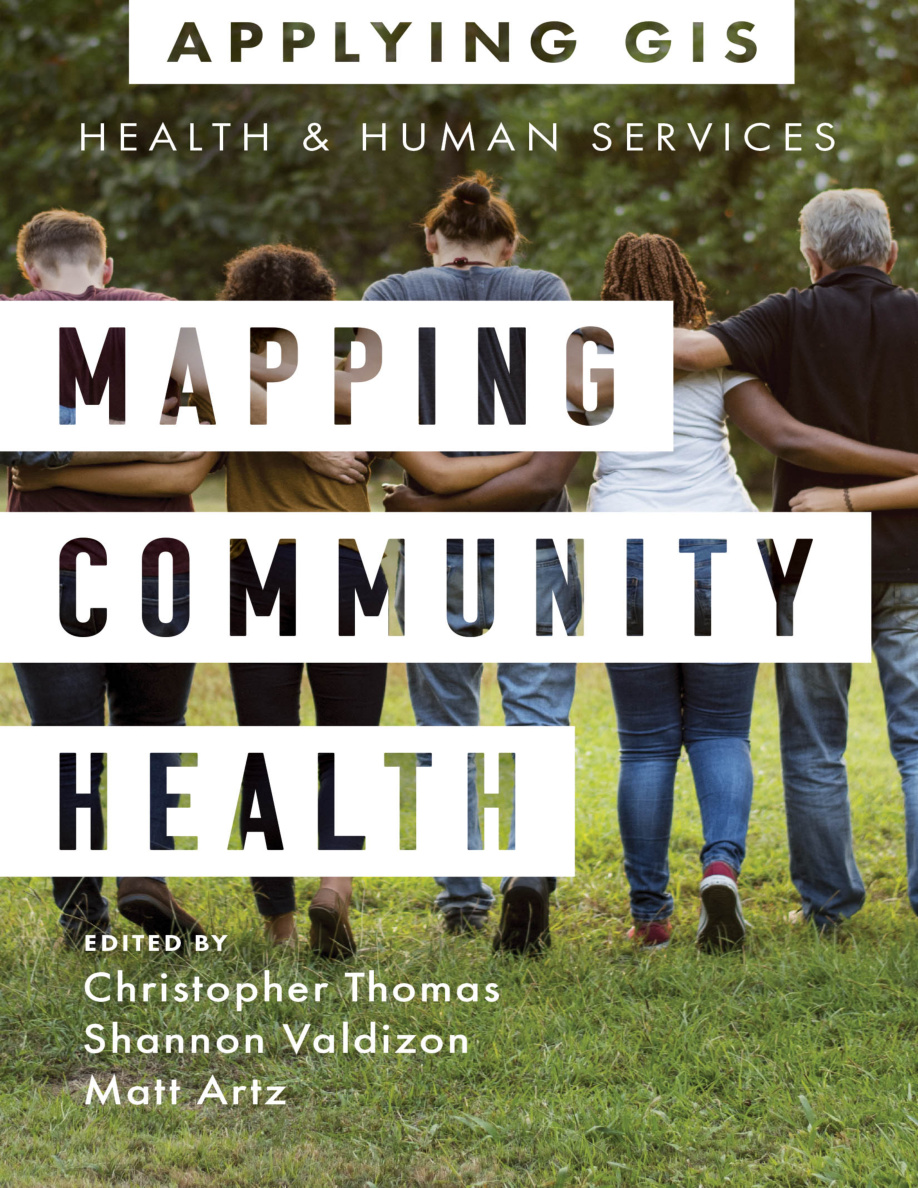 Mapping Community Health Gis for health and Human Services Christopher Thomas Kitap Kapağı