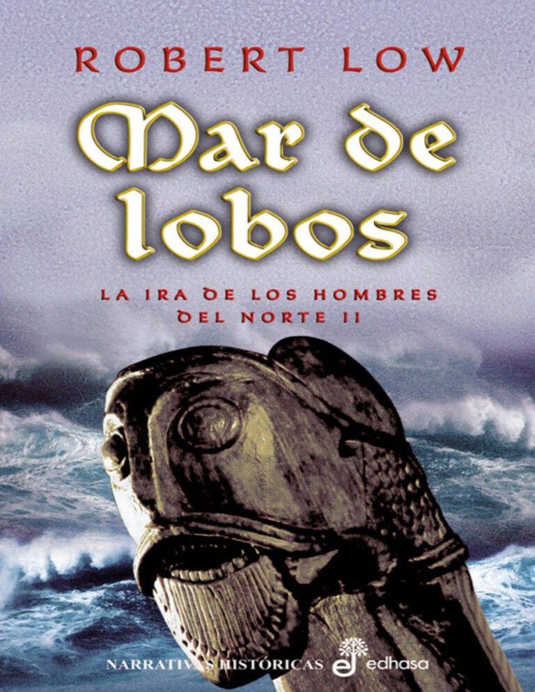 Mar de lobos La ira de los hombres del norte II Spanish Edition Robert Low Kitap Kapağı