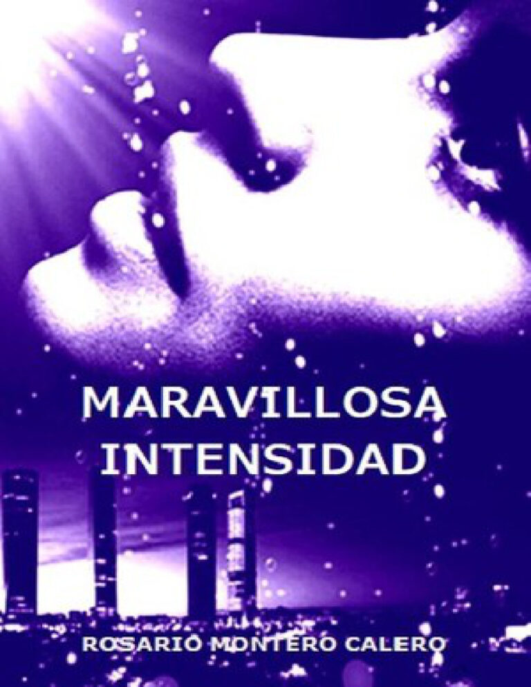Maravillosa Intensidad Spanish Edition Rosario Montero Calero Kitap Kapağı