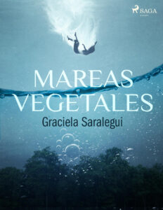 Mares vegetales Spanish Edition Graciela Saralegui Kitap Kapağı