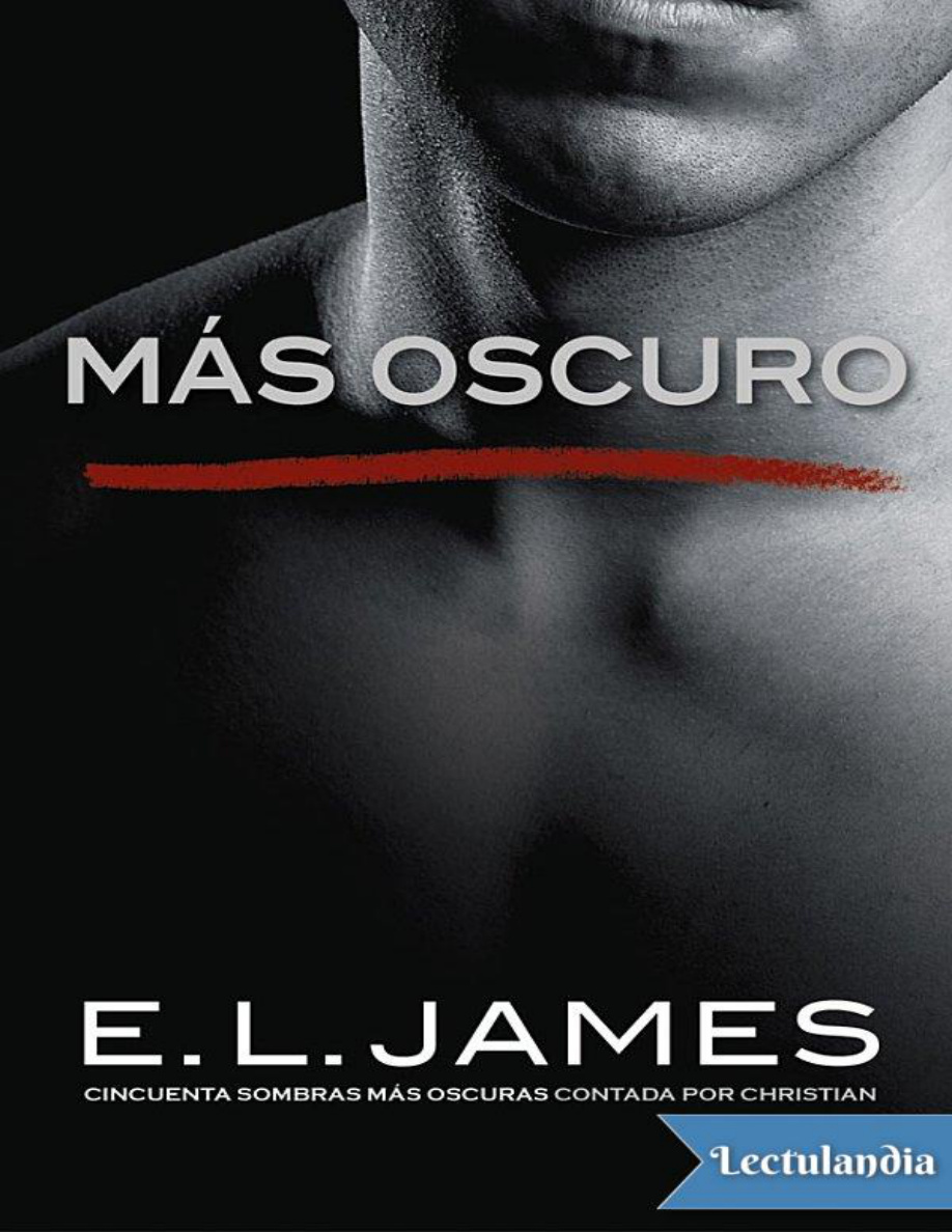 Más Oscuro: Cincuenta Sombras Contada Por Christian Grey 2 PDF Download