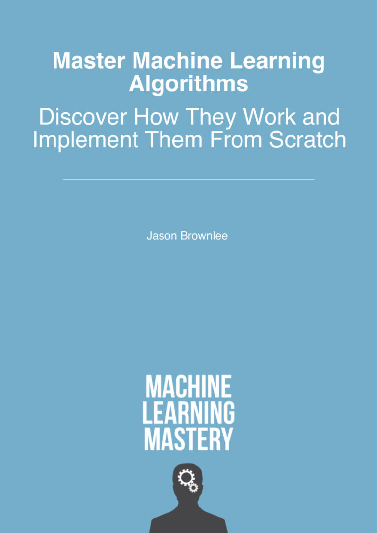 Master Machine Learning Algorithms Discover How They Work and Implement Kitap Kapağı