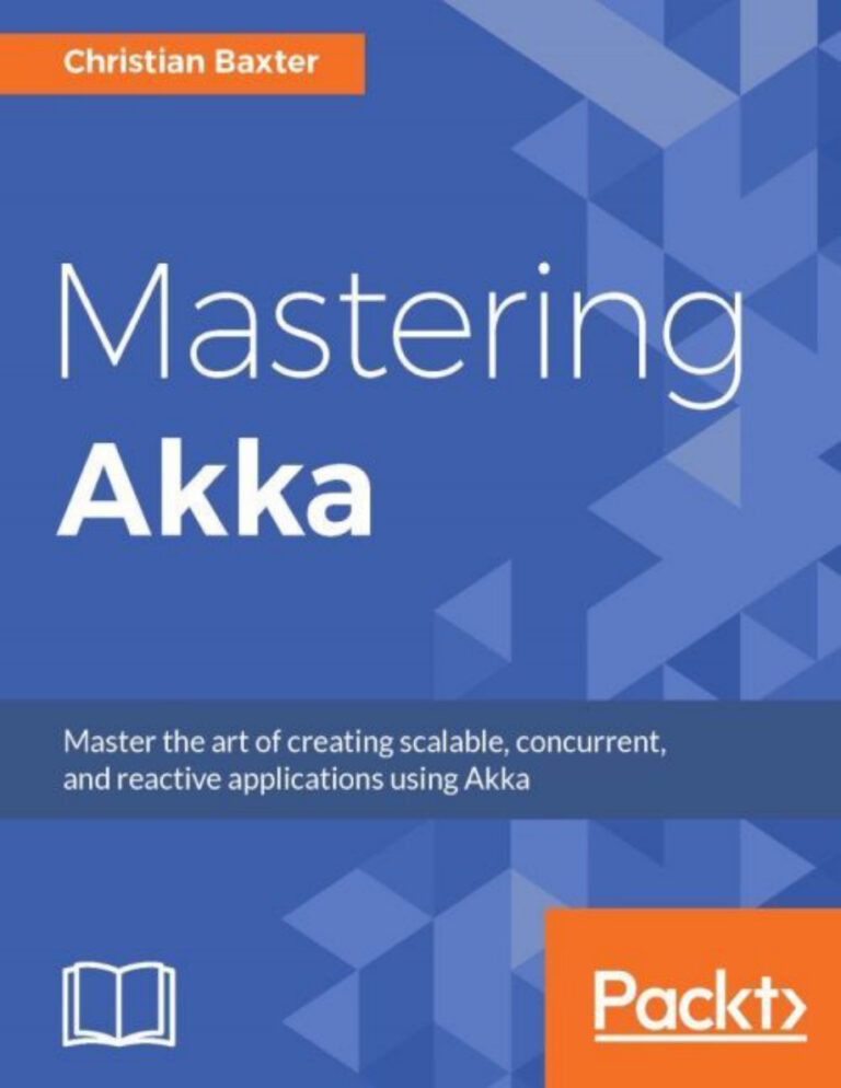 Mastering Akka Christian Baxter Kitap Kapağı