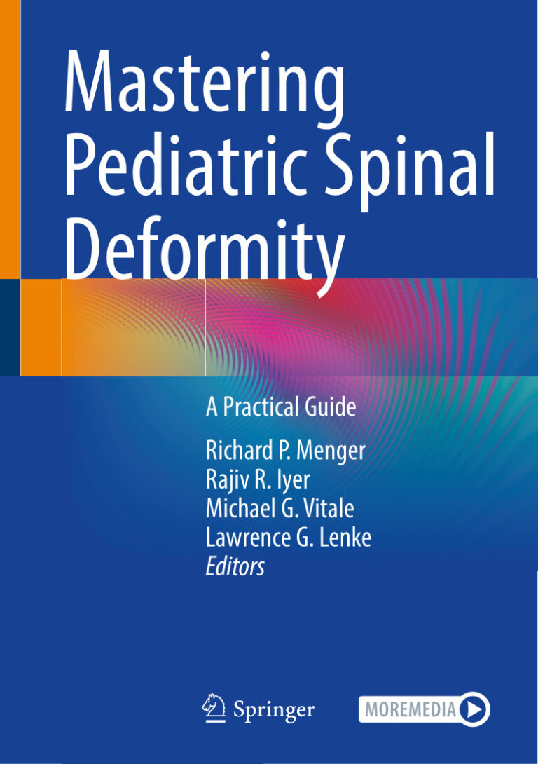Mastering Pediatric Spinal Deformity Richard P Menger Kitap Kapağı