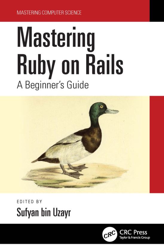 Mastering Ruby on Rails A Beginner's Guide Sufyan bin Uzayr CRC Kitap Kapağı