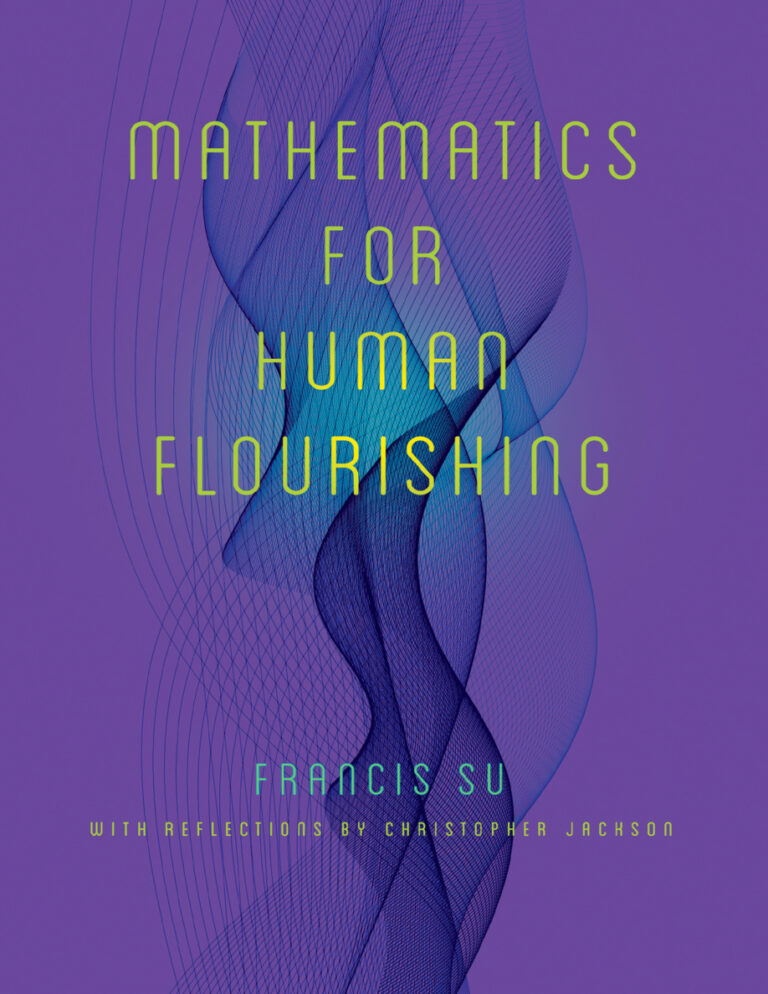 Mathematics For Human Flourishing Francis Su Kitap Kapağı