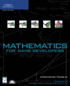 Mathematics for Game Developers Christopher Tremblay Thomson Course Kitap Kapağı