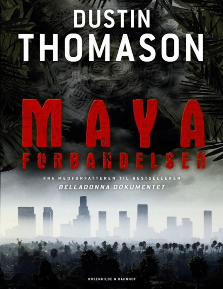 Mayaforbandelsen Danish Edition Dustin Thomason Kitap Kapağı