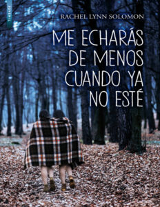 Me echaras de menos cuando ya no este Spanish Edition Rachel Lynn Solomon Kitap Kapağı