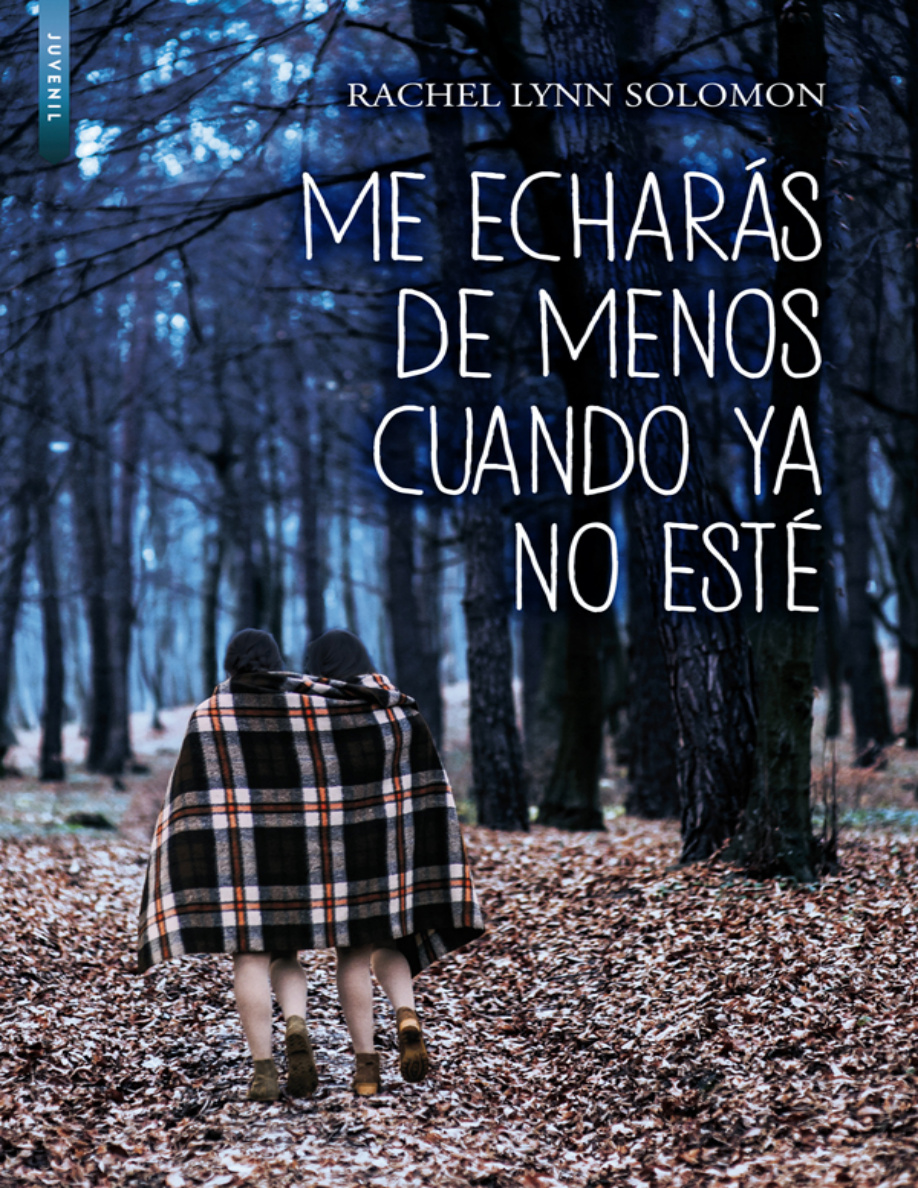 Me echarás de menos cuando ya no esté PDF Download