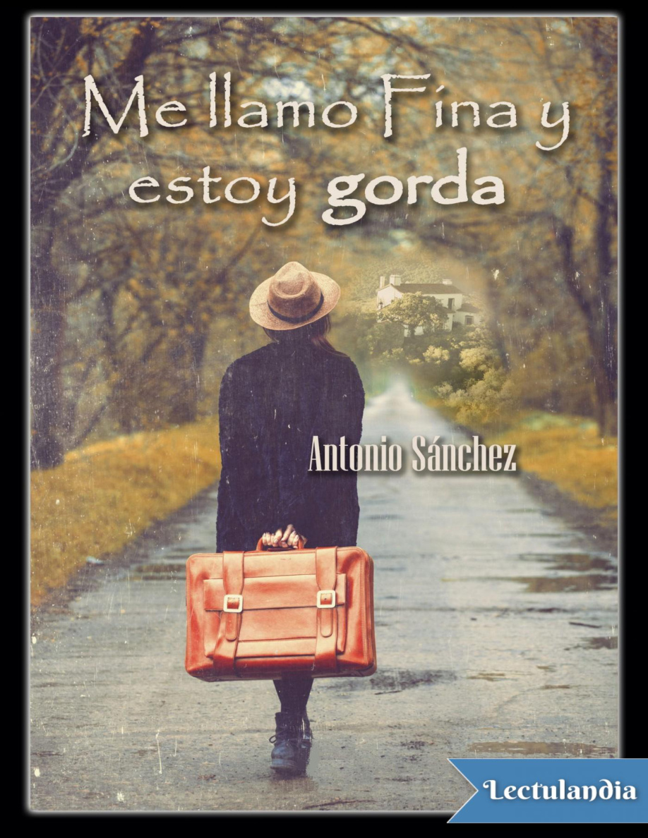 Me llamo Fina y estoy gorda PDF Download