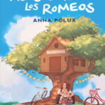 Me sobran los Romeos Recuerdos I Spanish Edition Anna Polux Kitap Kapağı
