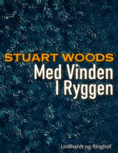 Med Vinden I Ryggen Danish Edition Stuart Woods Kitap Kapağı