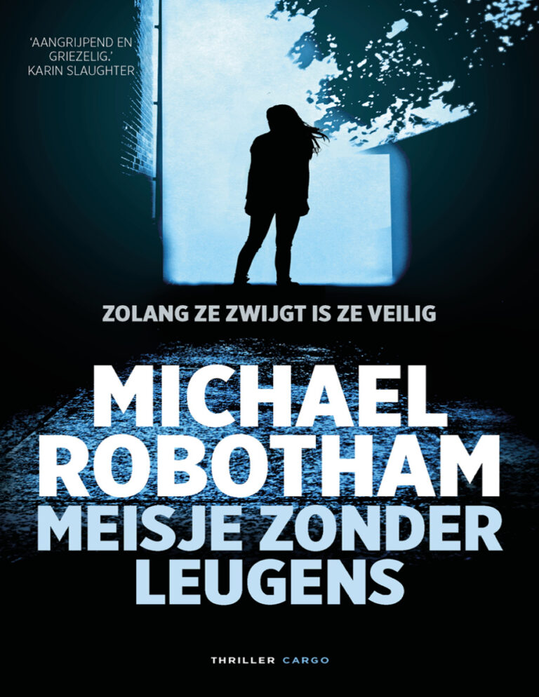 Meisje zonder leugens Dutch Edition Michael Robotham Kitap Kapağı