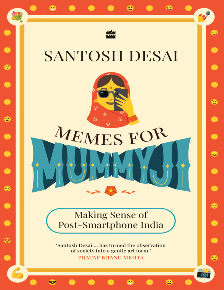 Memes For Mummyji Santosh Desai Kitap Kapağı
