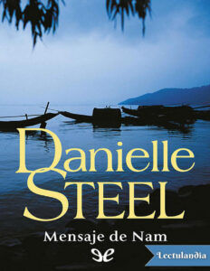 Mensaje de Nam Spanish Edition Danielle Steel Kitap Kapağı