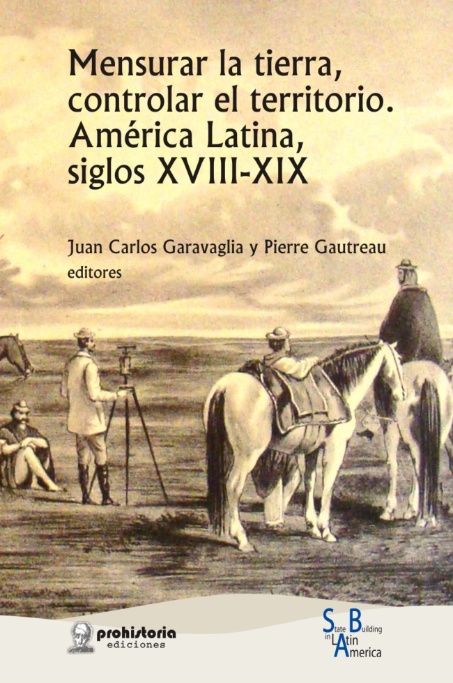 Mensurar la tierra controlar el territorio Spanish Edition Pierre Gautreau Kitap Kapağı