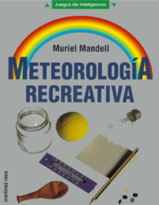 Meteorologia recreativa Spanish Edition Muriel Mandell Kitap Kapağı