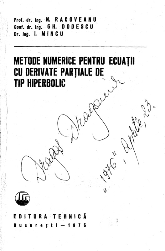 Metode numerice pentru ecuatii cu derivate partiale de tip hiperbolic Romanian Edition NRacoveanu Kitap Kapağı