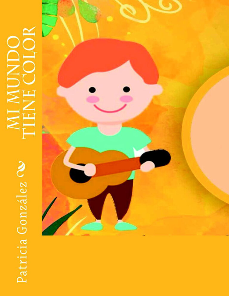 Mi Mundo Tiene Color Spanish Edition Patricia Gonzalez Kitap Kapağı